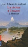 Riviere A L Envers T2 Hannah