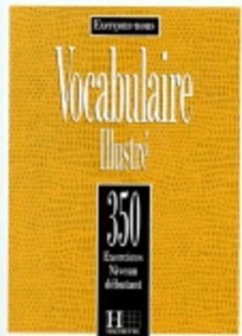 Cover 350 Exercices Vocabulaire - Debutant Livre de L'Eleve