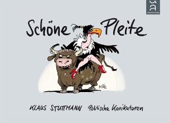 Schöne Pleite - Stuttmann, Klaus