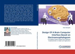 Design Of A Brain Computer Interface Based on Electroencephalogram