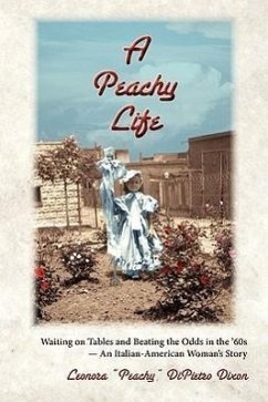 A Peachy Life - Dixon, Leonora