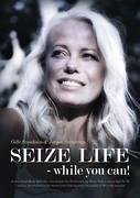 Seize life - Svanholm, Gitte; Svenstrup, Jørgen