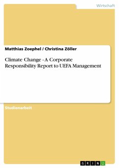 Climate Change - A Corporate Responsibility Report to UEFA Management