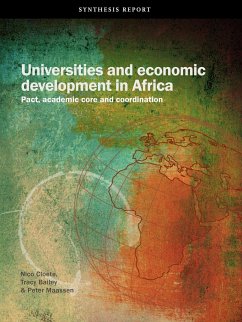 Universities and Economic Development in Africa. Pact, Academic Core and Coordination - Cloete, Nico; Bailey, Tracy; Maassen, Peter