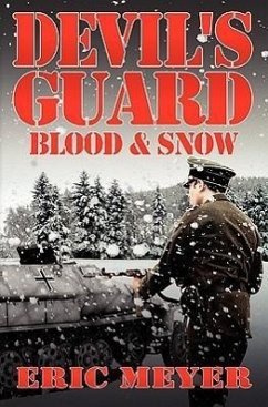 Devil's Guard Blood & Snow - Meyer, Eric