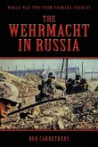 The Wehrmacht in Russia