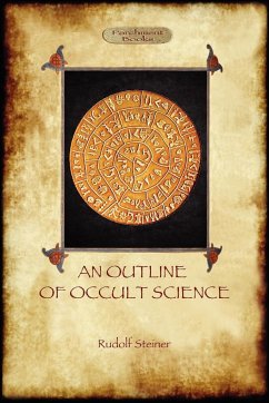 An Outline of Occult Science (Aziloth Books)