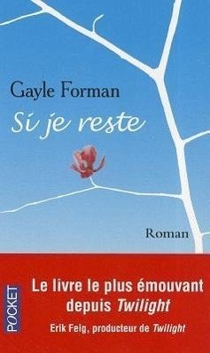 Si Je Reste - Forman, Gayle