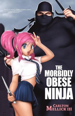 The Morbidly Obese Ninja - Mellick III, Carlton