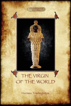 The Virgin of the World - Trismegistos, Hermes