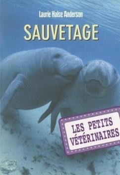 Petits Veterinaires N4 Sauveta - Anderson, Laurie