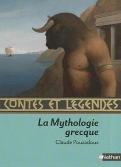 Contes Et Legendes de la Mythologie Grecque - Pouzadoux, Claude