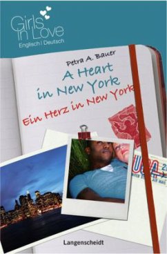 A Heart in New York - Ein Herz in New York - Bauer, Petra A.