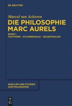 Die Philosophie Marc Aurels - van Ackeren, Marcel