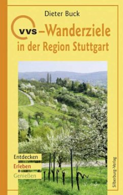 VVS-Wanderziele in der Region Stuttgart - Buck, Dieter