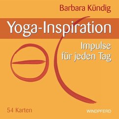 Yoga-Inspiration, m. 54 Beilage - Kündig, Barbara