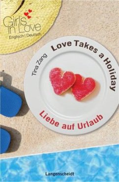 Love Takes a Holiday - Liebe auf Urlaub - Zang, Tina