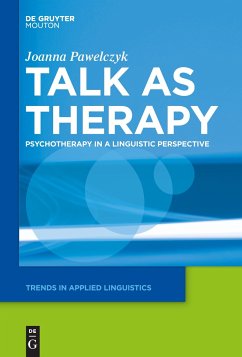 Talk as Therapy - Pawelczyk, Joanna