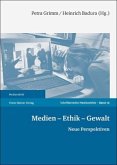 Medien - Ethik - Gewalt