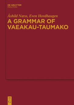 A Grammar of Vaeakau-Taumako - Næss, Åshild;Hovdhaugen, Even