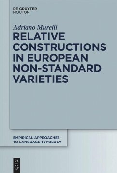 Relative Constructions in European Non-Standard Varieties - Murelli, Adriano