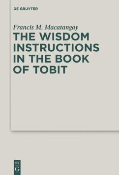 The Wisdom Instructions in the Book of Tobit - Macatangay, Francis M.