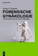 Forensische Gynäkologie - Bild 1