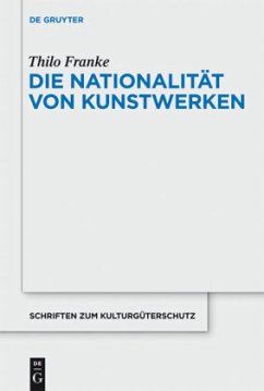 Die Nationalität von Kunstwerken - Franke, Thilo