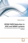 OFDM PAPR Reduction in SISO and MIMO systems