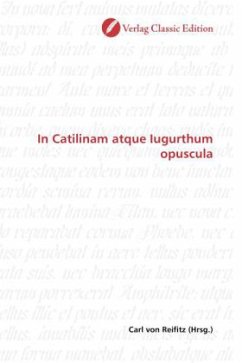 In Catilinam atque Iugurthum opuscula
