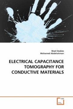 ELECTRICAL CAPACITANCE TOMOGRAPHY FOR CONDUCTIVE MATERIALS - Deabes, Wael;Abdelrahman, Mohamed