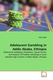 Adolescent Gambling in Addis Ababa, Ethiopia