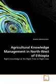 Agricultural Knowledge Management in North-West of Ethiopia
