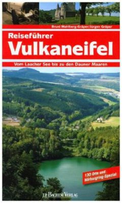 Reiseführer Vulkaneifel - Mahlberg-Gräper, Bruni;Gräper, Jürgen