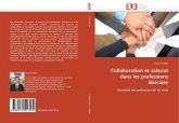 Collaboration et salariat dans les professions libérales