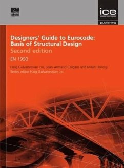 Designers' Guide to Eurocode: Basis of Structural Design - Gulvanessian CBE, Haig; Calgaro, Jean-Armand; Holicky, Milan