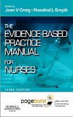 The Evidence-Based Practice Manual for Nurses The Evidence-Based Practice Manual for Nurses