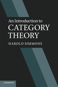 An Introduction to Category Theory - Simmons, Harold (University of Manchester)