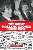 Butterfly on a Wheel - The Great Rolling Stones Drugs Bust