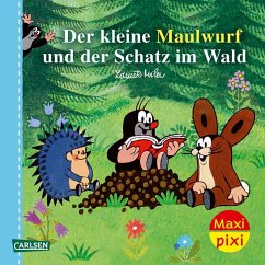 Cover Maxi Pixi 467: Der kleine Maulwurf und der Schatz im Wald