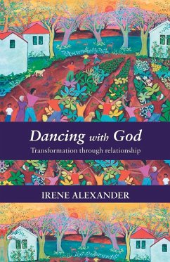 Dancing with God - Alexander, Irene