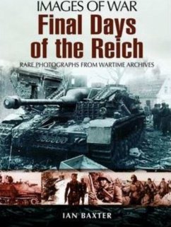 Final Days of the Reich - Baxter, Ian