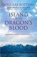 Island of the Dragon's Blood - Botting, Douglas