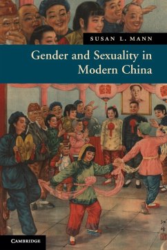 Gender and Sexuality in Modern Chinese History - Mann, Susan L.