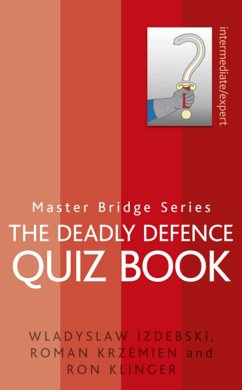 The Deadly Defence Quiz Book - Izdebski, Wladyslaw