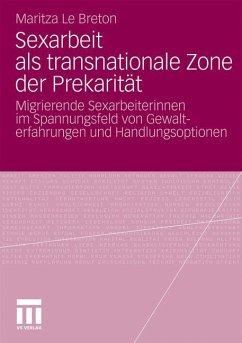 Sexarbeit als transnationale Zone der Prekarität - Le Breton, Maritza