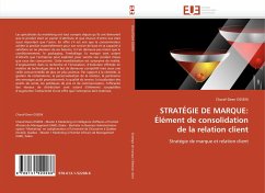STRATÉGIE DE MARQUE: Élément de consolidation de la relation client - OSSENI, Charaf-Deen