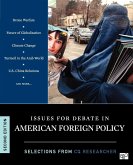 Issues for Debate in American Foreign Policy: Selections from CQ Researcher
