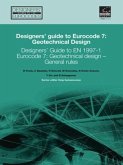 Designers' Guide to Eurocode 7: Geotechnical Design