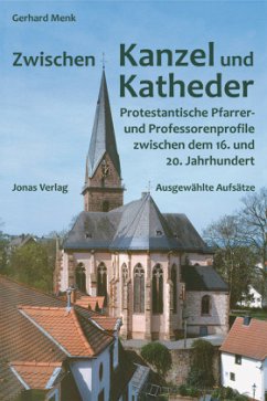 Zwischen Kanzel und Katheder - Menk, Gerhard
